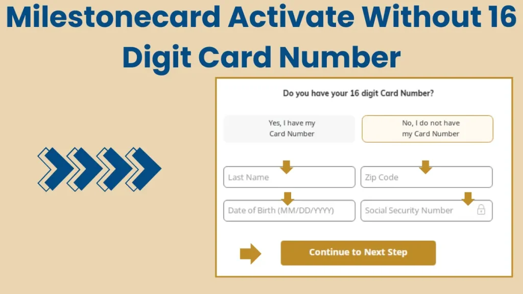 Activate Your Milestone Card