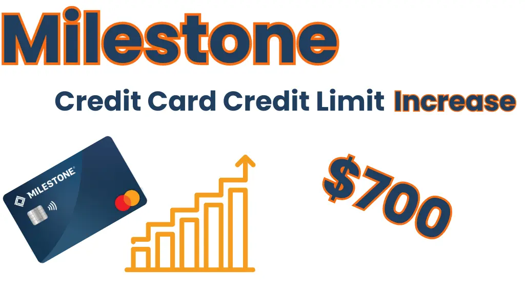 Milestone Credit Card Credit Limit Increase