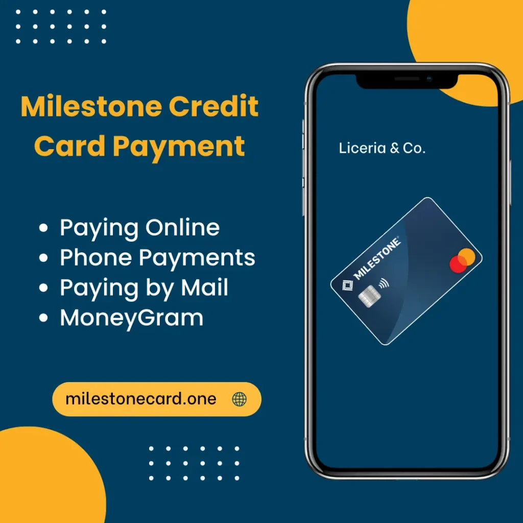 Milestone Credit Card Payment